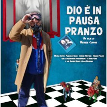 Locandina di Dio è in pausa pranzo