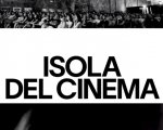 Isola del Cinema 2022: la nuova edizione dal 16 giugno a Roma