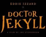 Doctor Jekyll and Mr. Hyde: first look a Eddie Izzard nel nuovo film targato Hammer