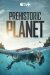 Il pianeta preistorico