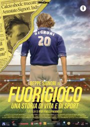 Locandina di Fuorigioco - Una storia di vita e di sport