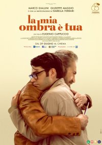 Locandina di La mia ombra è tua
