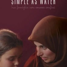 Locandina di Simple as Water