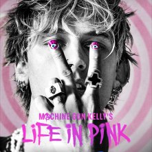 Locandina di Machine Gun Kelly's Life in Pink