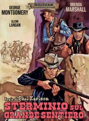 Locandina di Sterminio sul grande sentiero