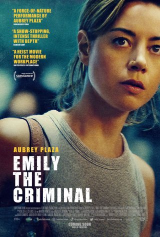 Locandina di Emily the Criminal