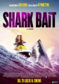 Locandina di Shark Bait