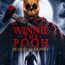 Locandina di Winnie The Pooh: Blood and Honey