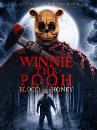 Locandina di Winnie The Pooh: Blood and Honey