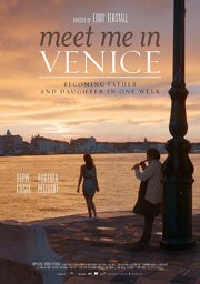 Locandina di Meet Me in Venice