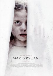 Locandina di Martyrs Lane