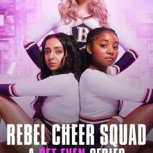 Locandina di Rebel Cheer Squad: Una serie Get Even
