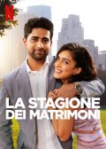 Locandina di La stagione dei matrimoni