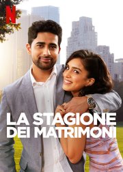 Locandina di La stagione dei matrimoni