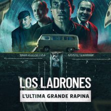 Locandina di Los ladrones: l'ultima grande rapina