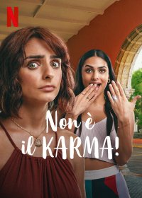 Locandina di Non è il Karma!