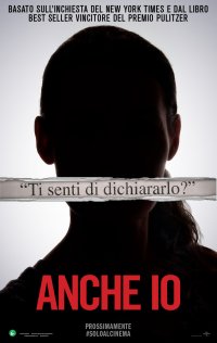 Locandina di Anche io