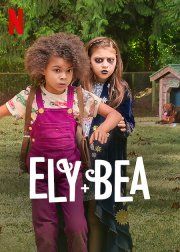 Locandina di Ely + Bea