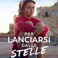 Locandina di Per lanciarsi dalle stelle