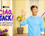 Ciao Jack! Che spettacolo la gentilezza 2: il trailer della serie per bambini