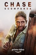 Locandina di Chase - Scomparsa