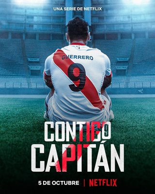 Locandina di Contigo Capitán: Paolo Guerrero in lotta per la giustizia