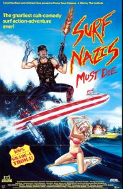 Locandina di Surf Nazis Must Die