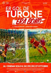 Locandina di Er gol de Turone era bono