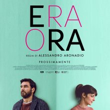 Locandina di Era ora