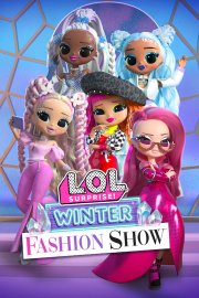 Locandina di L.O.L. Surprise! Winter Fashion Show