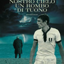 Locandina di Gigi Riva - Nel nostro cielo un rombo di tuono