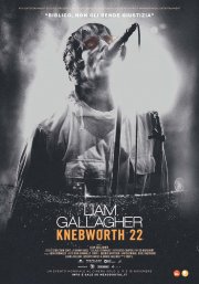 Locandina di Liam Gallagher - Knebworth 22
