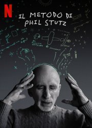 Locandina di Il metodo di Phil Stutz