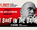 A Shot in the Dark: a Bergamo torna l'appuntamento di cinema, arte, musica e scrittura dedicata al giallo