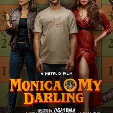 Locandina di Monica, O My Darling