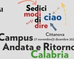 Sedici Modi di Dire Ciao arriva a Cittanova con il Campus - Andata e Ritorno