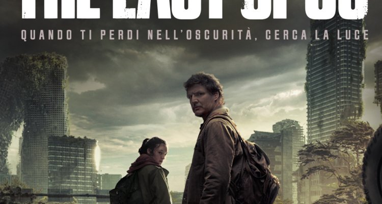The Last of Us - Streaming - Movieplayer.it