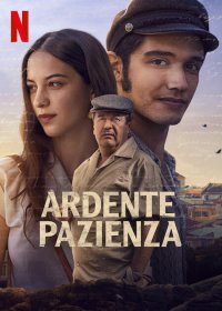 Locandina di Ardente pazienza