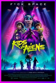 Locandina di Kids vs. Aliens