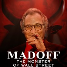 Locandina di Madoff: The Monster of Wall Street