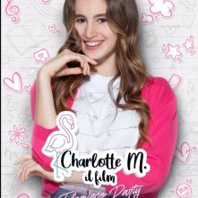 Locandina di Charlotte M. – Il Film Flamingo Party