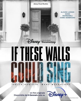 Locandina di If These Walls Could Sing