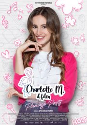 Locandina di Charlotte M. – Il Film Flamingo Party