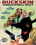 Locandina di Buckskin - I conquistatori del West