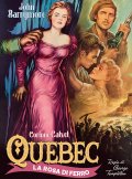 Locandina di Quebec - La rosa di ferro