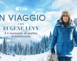 In viaggio con Eugene Levy: il trailer ufficiale della serie, dal 24 febbraio su Apple TV+