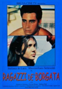 Locandina di Ragazzi de' borgata