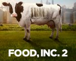 Food, Inc. 2: in arrivo il seguito del documentario nominato agli Oscar