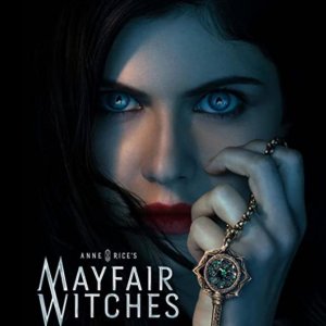 Locandina di Anne Rice's Mayfair Witches
