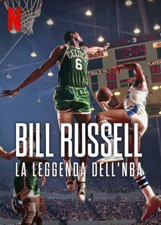 Locandina di Bill Russell: la leggenda dell'NBA